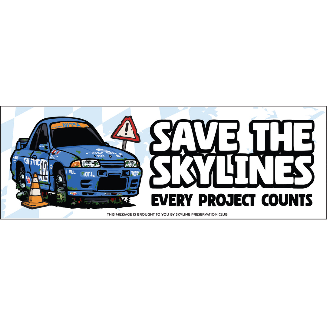 SAVE THE SKYLINES 7" BOX STICKER - R32 GTR EDITION