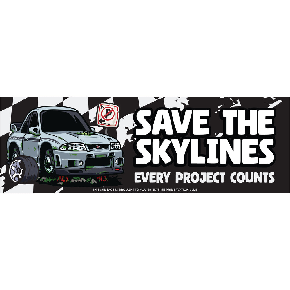 SAVE THE SKYLINES 7" BOX STICKER - OHANA GTR R33 EDITION